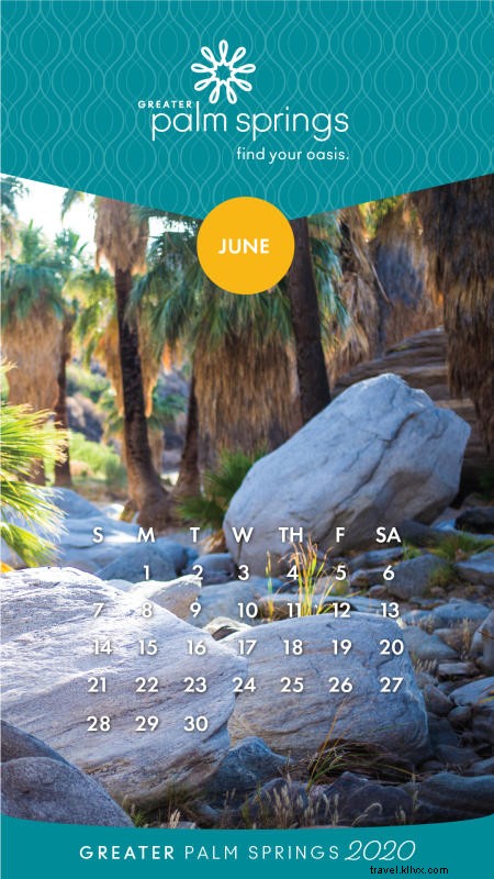 June 2020 Greater Palm Springs Calendar Wallpapers for Desktop and Mobile