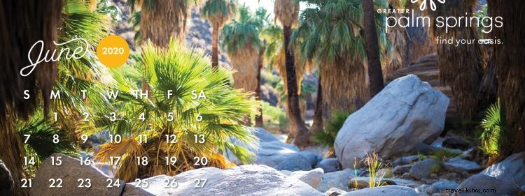June 2020 Greater Palm Springs Calendar Wallpapers for Desktop and Mobile