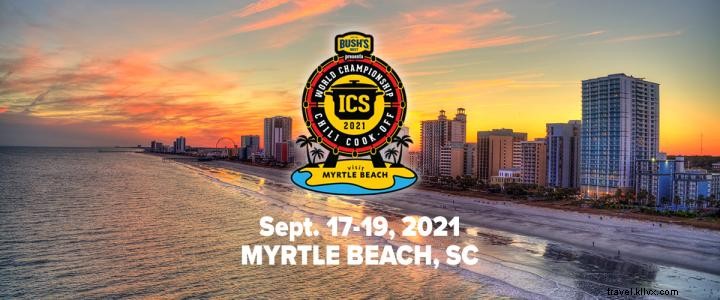 54th World Championship Chili Cook-Off Rescheduled to September 17-19, 2021 in Myrtle Beach