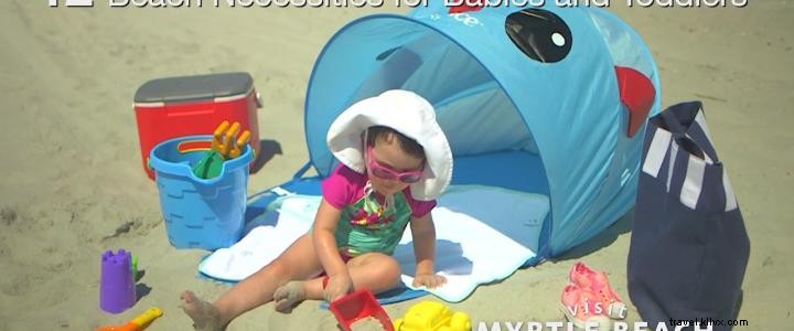 12 Essential Beach Must-Haves for Babies and Toddlers: Pack for a Safe, Fun Day