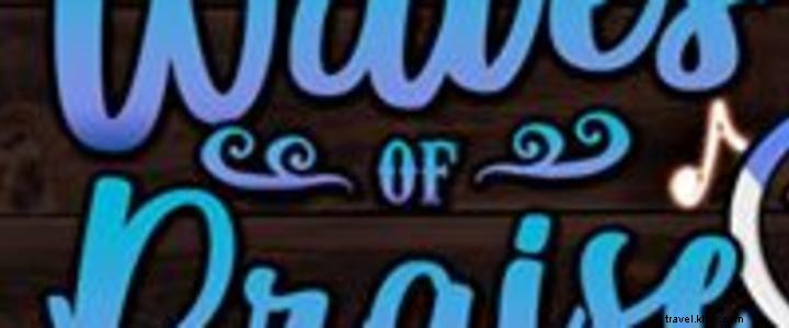 Myrtle Beach Waves of Praise Gospel Fest: Top Gospel Artists September 7-9, 2018