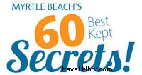 Myrtle Beach Unveils 60 Best-Kept Secrets of the Grand Strand in 60 Miles in 60 Days Campaign