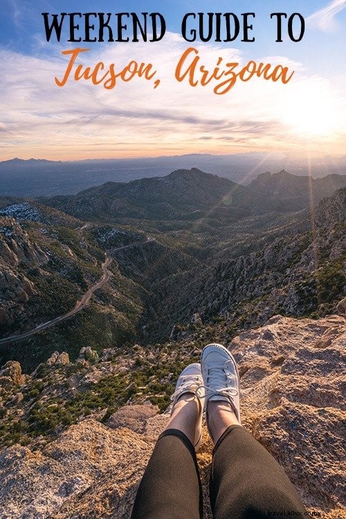 Ultimate Tucson, Arizona Weekend Getaway Guide: Top Attractions, Dining & Stays