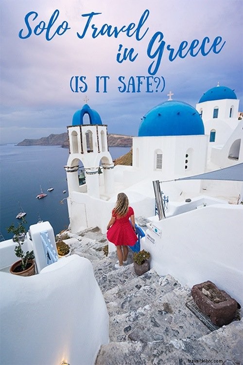 Is Greece Safe for Solo Travelers? Essential Tips from a Solo Female Explorer