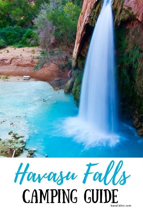 Ultimate Havasu Falls Camping Guide: Permits, Fees, Hikes & Essential Tips