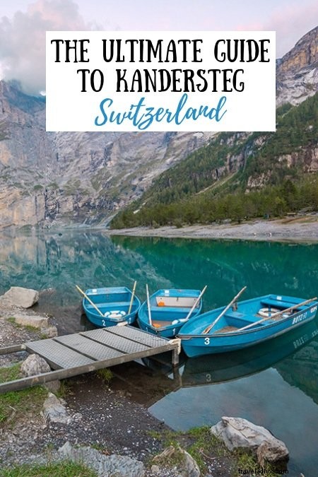 Ultimate Guide to Kandersteg and Lake Oeschinensee: Switzerland s Alpine Paradise
