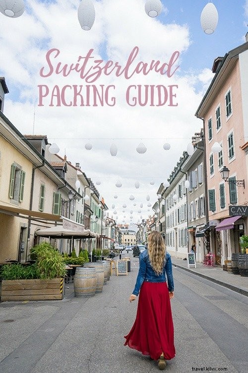 Essential Women s Packing Guide for Switzerland: Expert Tips for Every Season
