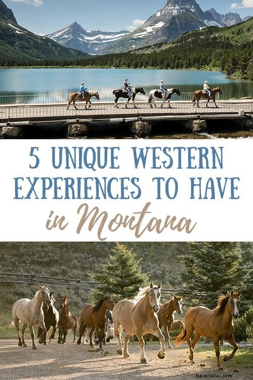 5 Authentic Western Experiences in Montana: Guest Ranches, Horseback Adventures & More