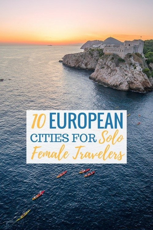 The 10 Safest Cities in Europe for Solo Female Travelers