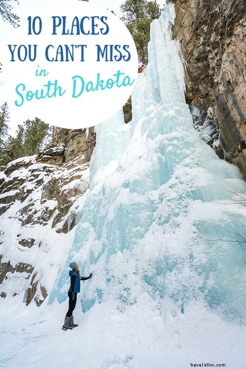 Top 10 Must-Visit Places in South Dakota: Iconic Attractions and Natural Wonders