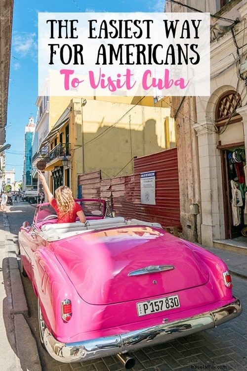 How Americans Can Easily Visit Cuba: Holland America Cruise Guide