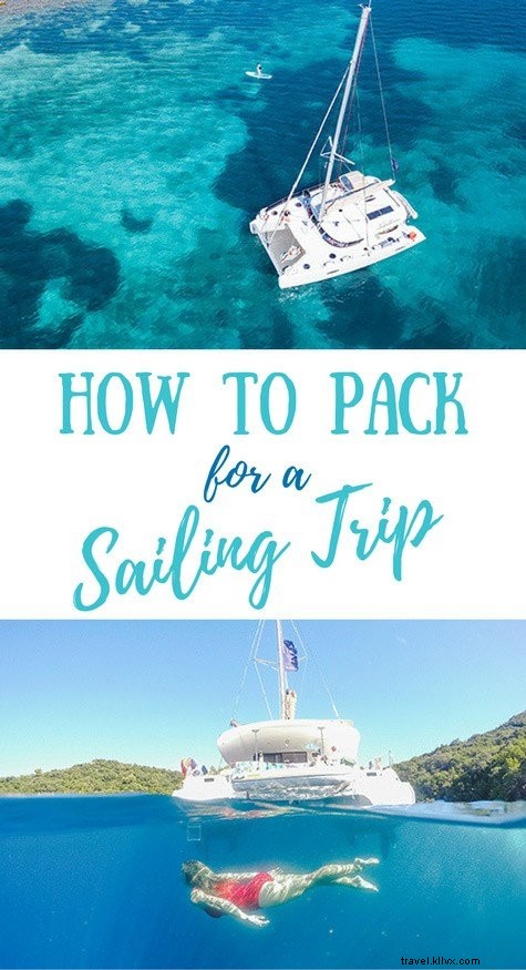 Ultimate Sailing Trip Packing List: Must-Have Essentials for a Smooth Voyage