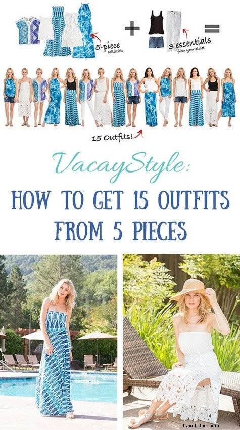 VacayStyle: Create 15 Stylish Outfits from Just 5 Versatile Pieces
