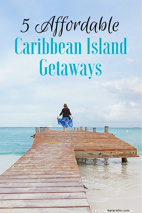 Discover 5 Budget-Friendly Caribbean Island Getaways