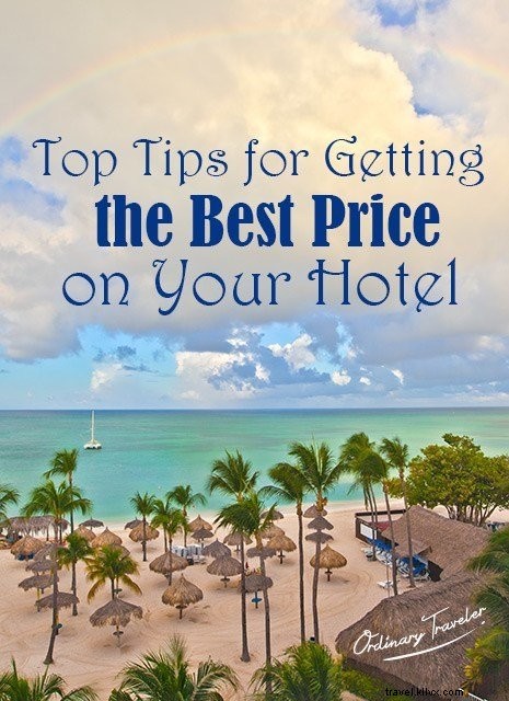 7 Proven Tips to Secure the Best Hotel Rates and Maximize Travel Savings