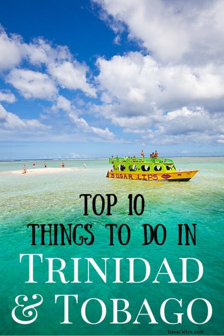 Top 10 Must-Do Activities in Trinidad & Tobago: A Traveler s Insider Guide
