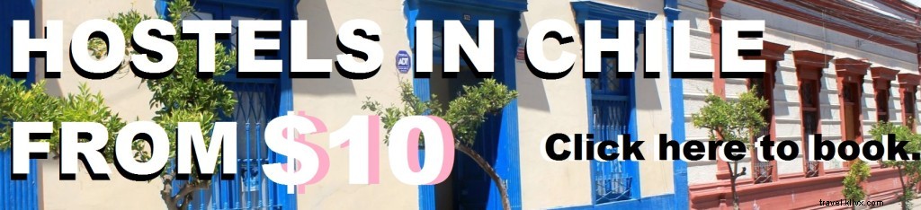 Chile Travel Costs: Real Budget Breakdown & Shoestring Tips from 3.5 Months Exploring