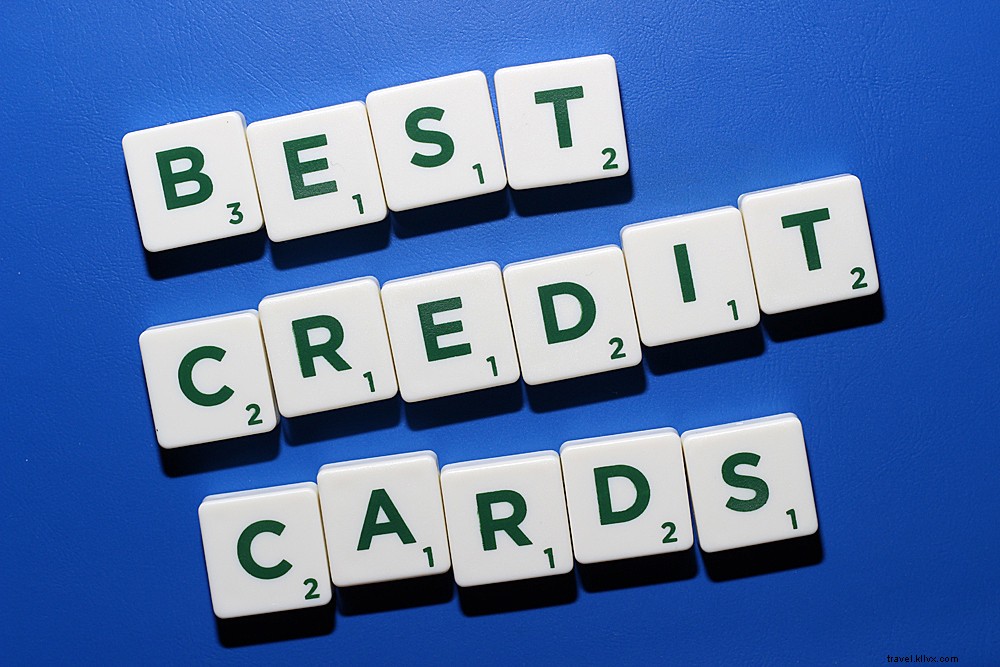 4 Essential Tips for Choosing the Best Travel Credit Card