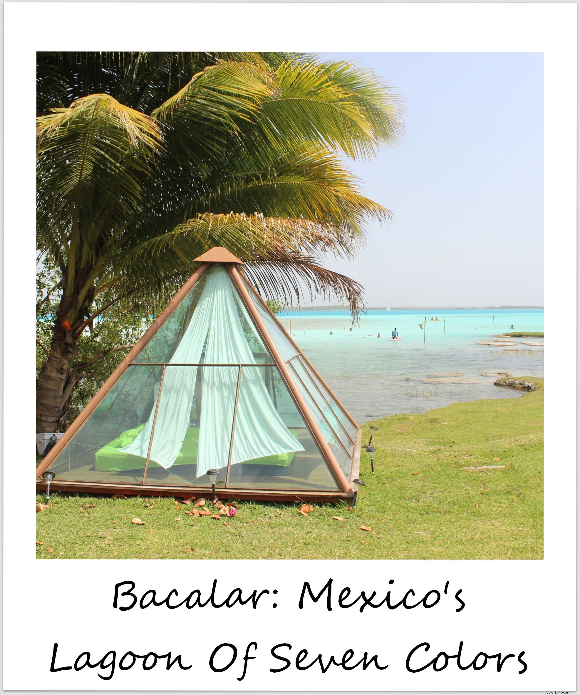 Polaroid of the Week: Bacalar, Mexico s Captivating Lagoon of Seven Colors