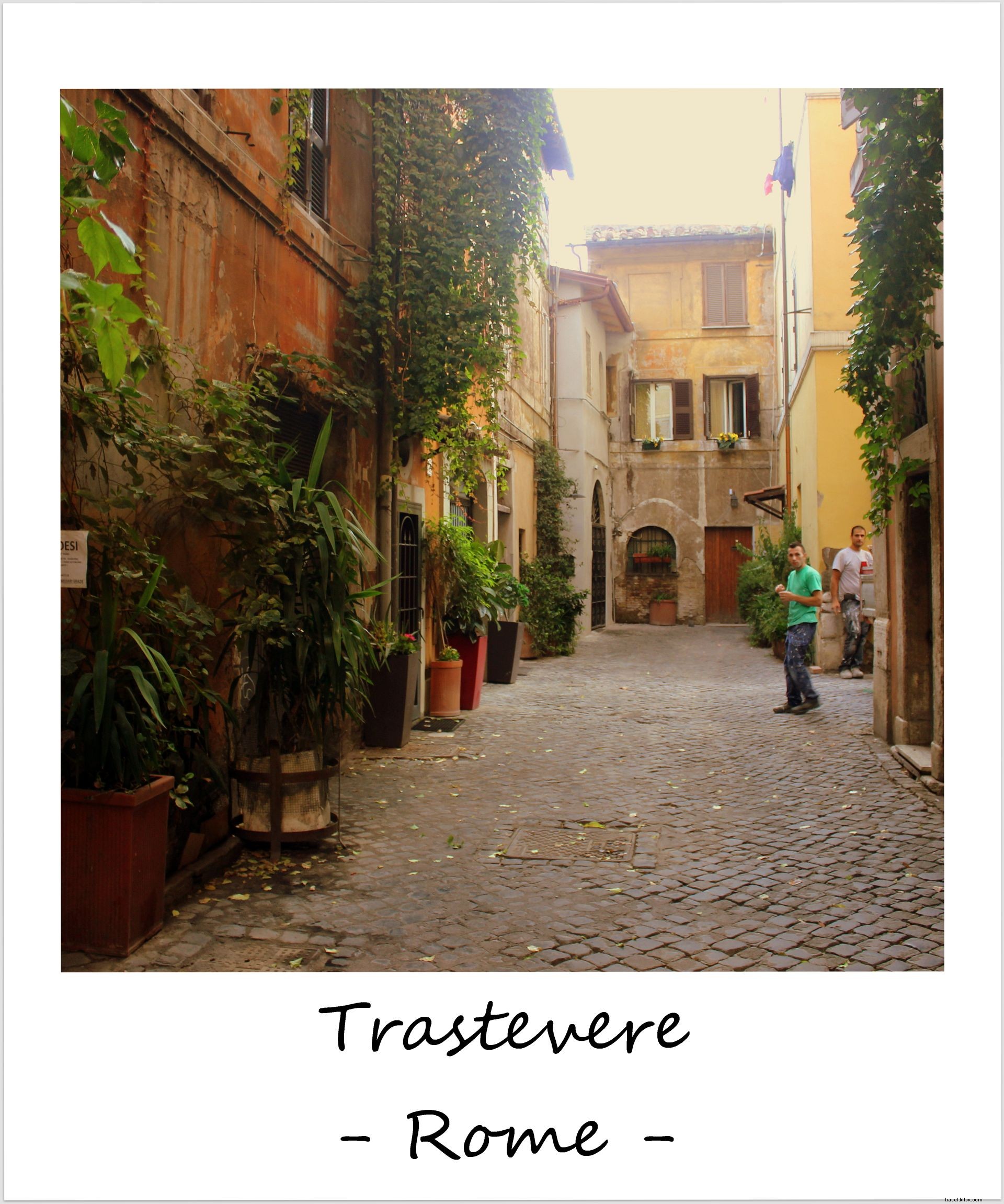 Polaroid of the Week: Discovering Trastevere s Timeless Charm in Rome