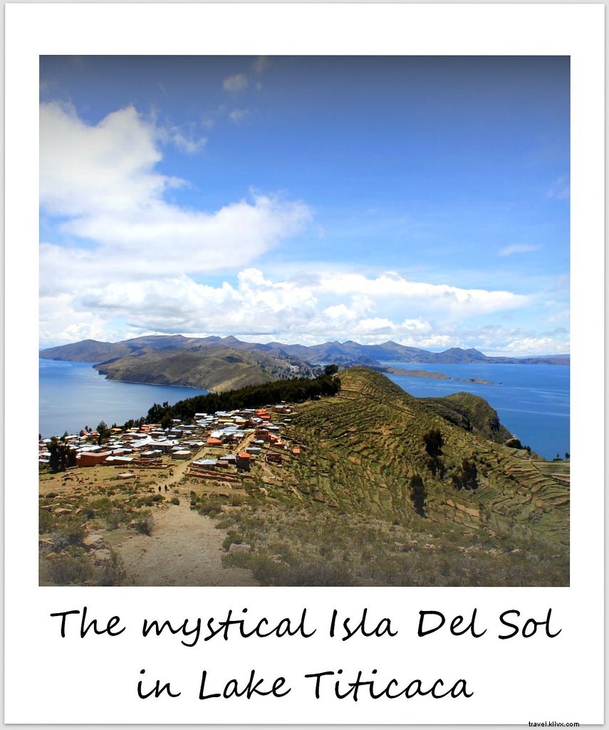Polaroid of the Week: Isla del Sol – The Mystical Inca Birthplace on Lake Titicaca