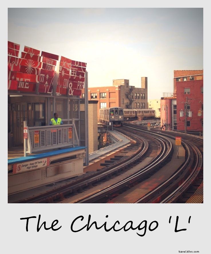 Polaroid of the Week: Chicago s Iconic  L  Elevated Train System