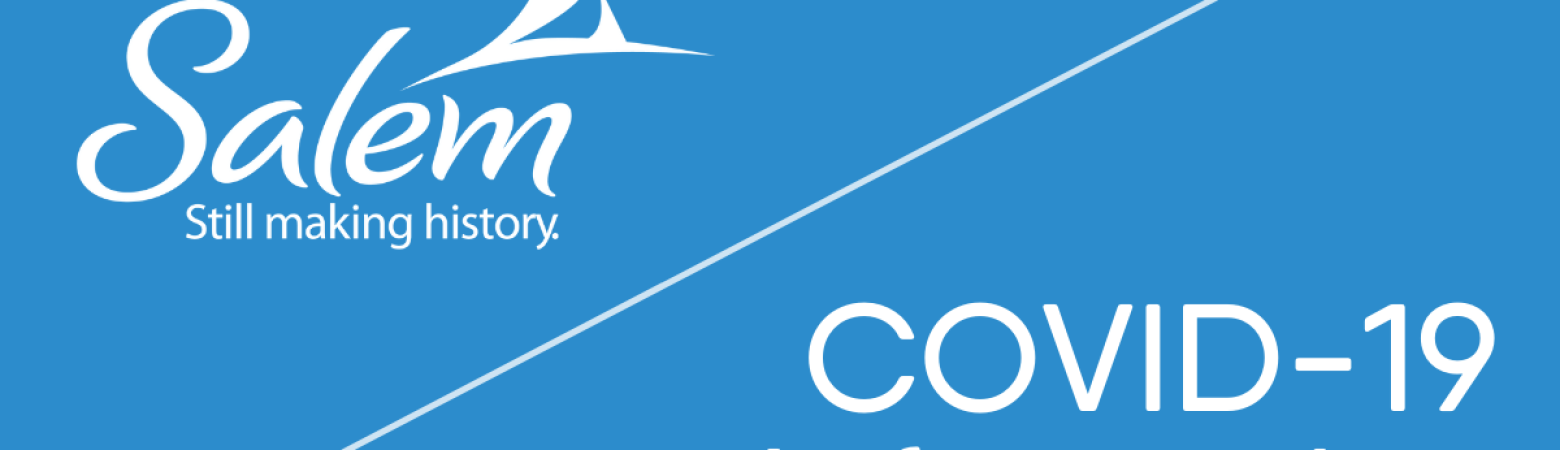 COVID-19 Updates & Safety Guidelines for Salem, Massachusetts Visitors