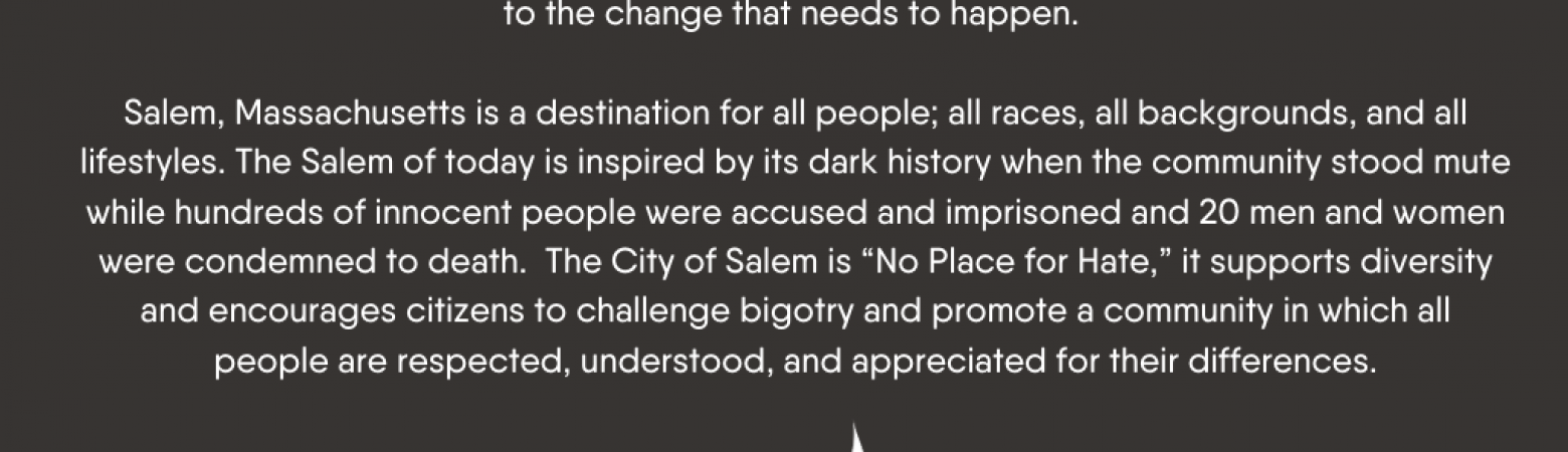 Salem, Massachusetts: Proudly  No Place for Hate  – Committed to Equality and Inclusivity