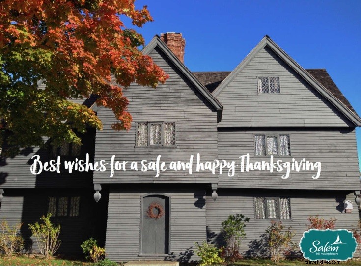 Warm Thanksgiving Wishes from Destination Salem