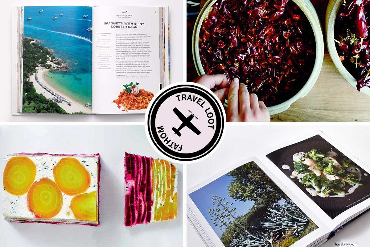 Chefs  Travels: New Cookbooks, Recipes & Global Journeys to Fuel Your Wanderlust
