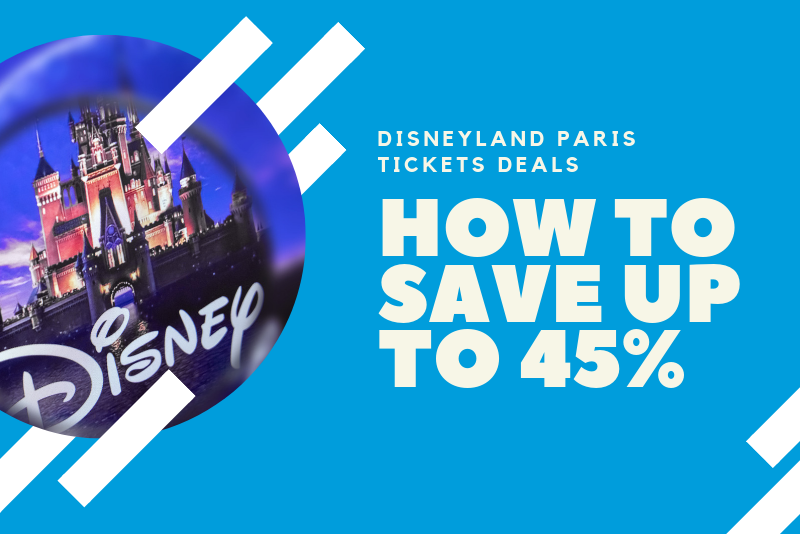 Save Up to 45% on Disneyland Paris Tickets: Expert Tips & Best Deals