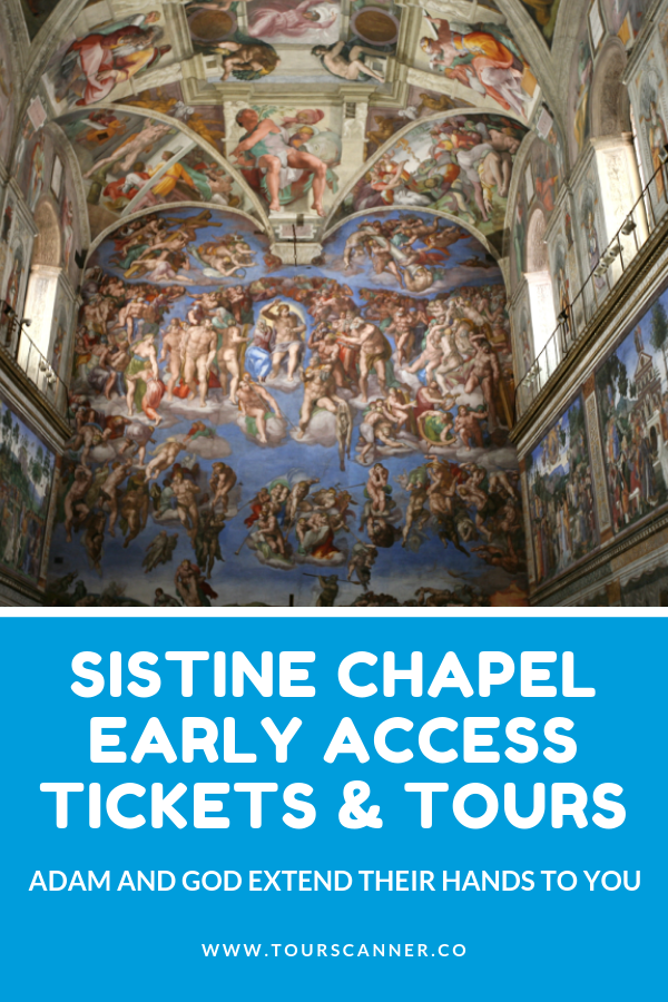 Sistine Chapel Early Access: Skip-the-Line Tickets & Guided Tours