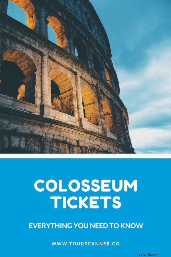 Colosseum Tickets: Prices, Skip-the-Line Options, Discounts & Post-COVID Updates