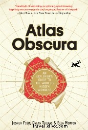 Atlas Obscura Book: Discover 600+ Hidden Wonders of the World