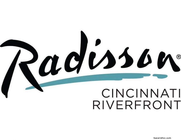 Radisson Hotel Cincinnati Riverfront – Premium Riverfront Hospitality