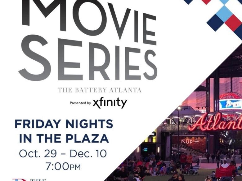 Free Outdoor Movies at The Battery Atlanta – Xfinity Fall Movie Series