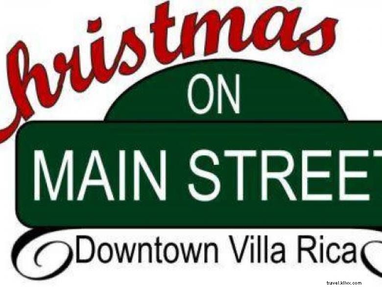 Celebrate Holiday Festivities at Christmas on Main in Villa Rica