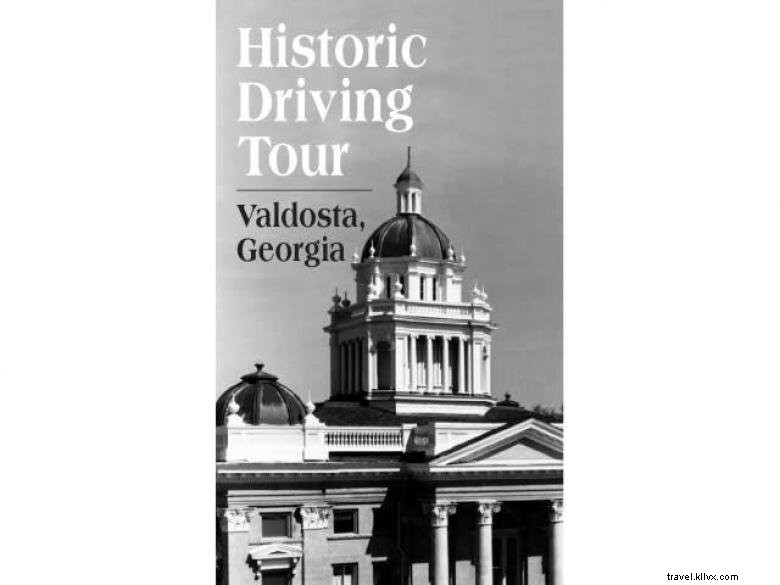 Explore Valdosta’s Historic Driving Tour: A Scenic Journey Through Southwest Georgia
