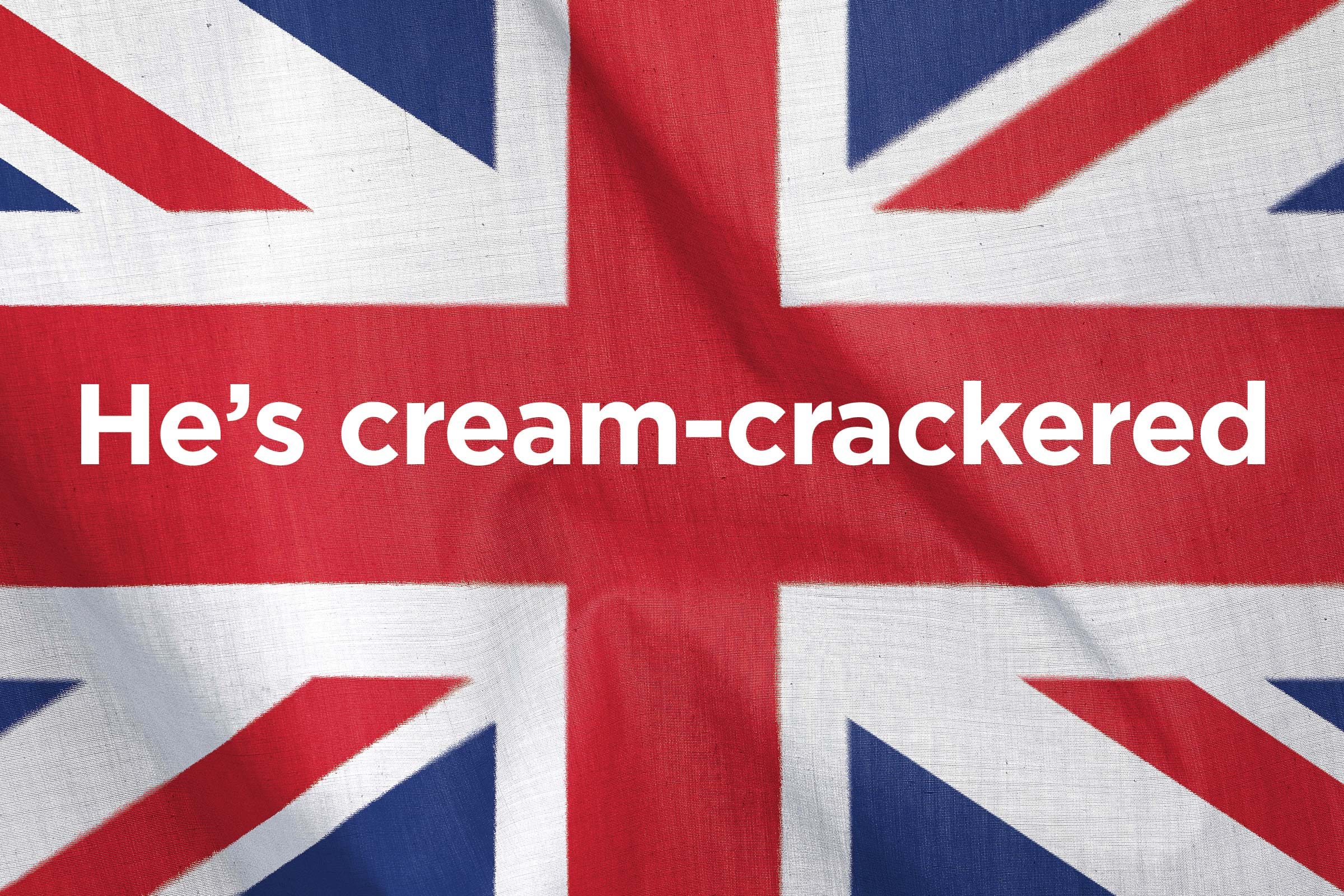 30 British Phrases That Often Confuse Americans